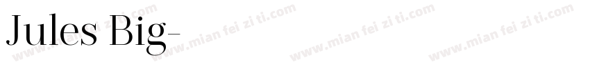 Jules Big字体转换